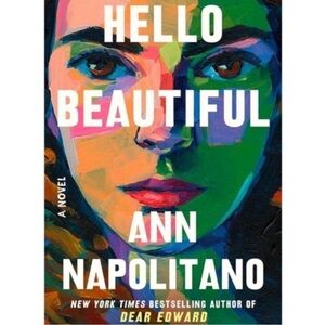Hello Beautiful: A Novel